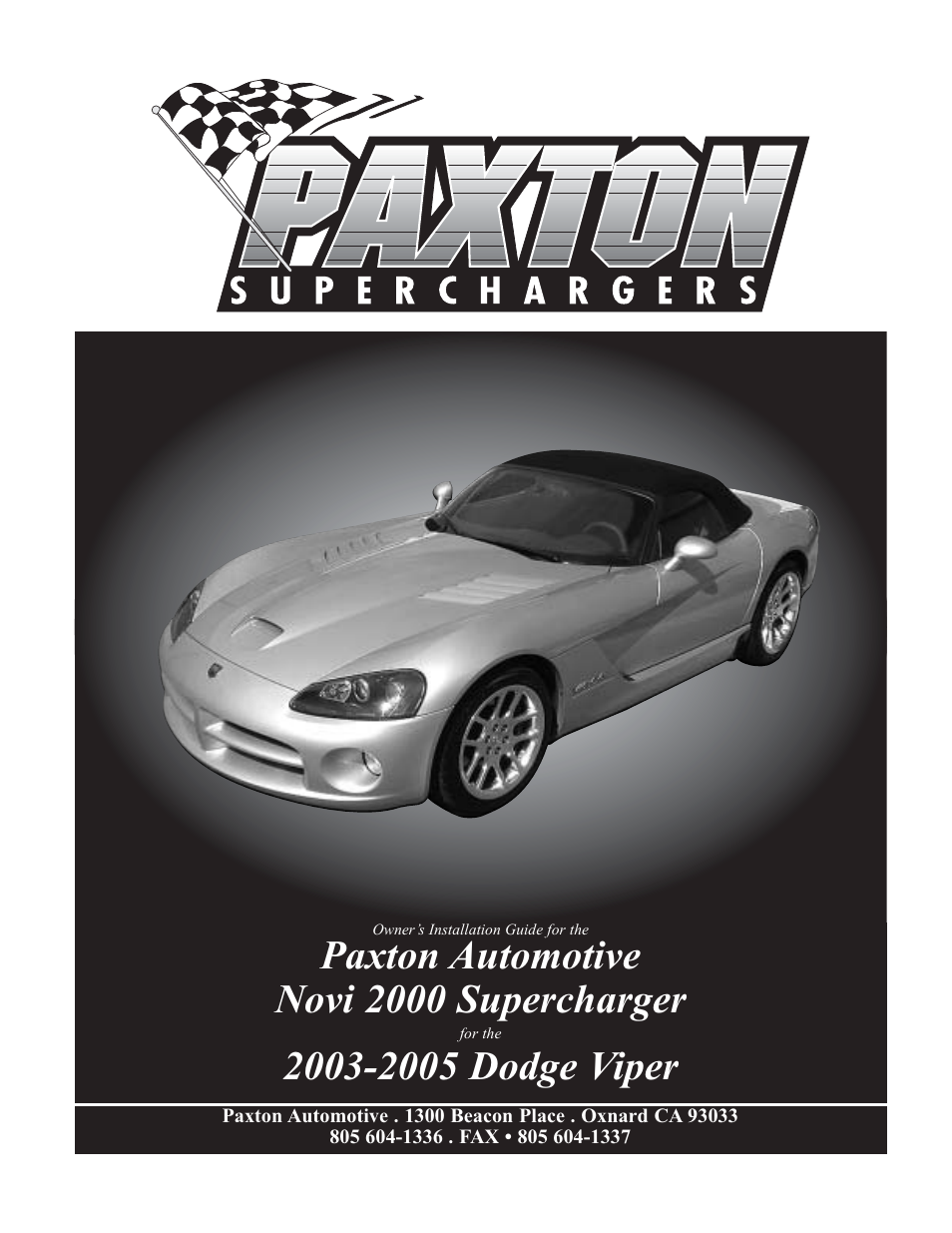 Paxton Superchargers Dodge Viper User Manual | 32 pages