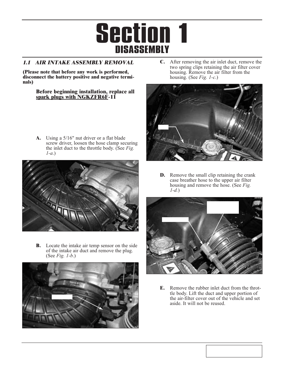 Disassembly, 1 air intake assembly removal, Disassembly -1 1.1 | Air intake assembly removal -1 | Paxton Superchargers Dodge SRT-10 Ram User Manual | Page 9 / 42