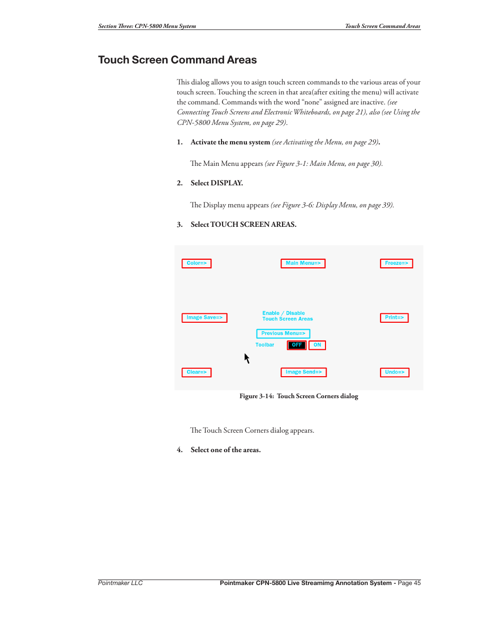 Touch screen command areas | Pointmaker CPN-5800 User Manual | Page 51 / 168