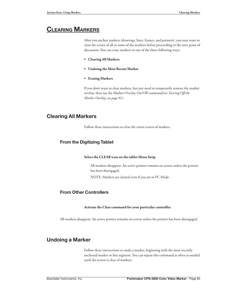 Clearing markers, Clearing all markers undoing a marker, Clearing all markers | Undoing a marker | Pointmaker CPN-5800 User Manual | Page 91 / 168