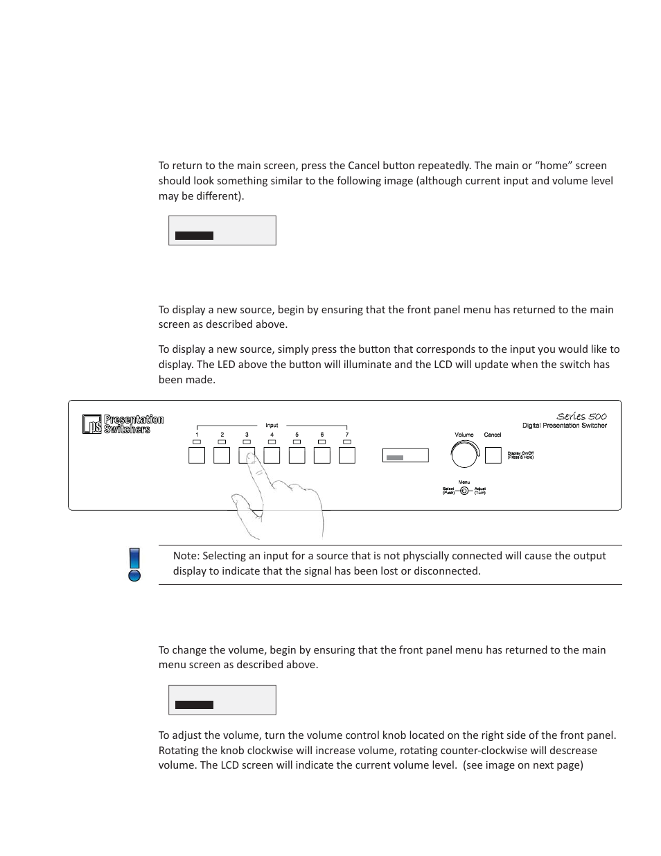 Main screen, Selecting a new source to display, Adjusting the volume | Presentation Switchers PS550 User Manual | Page 14 / 41