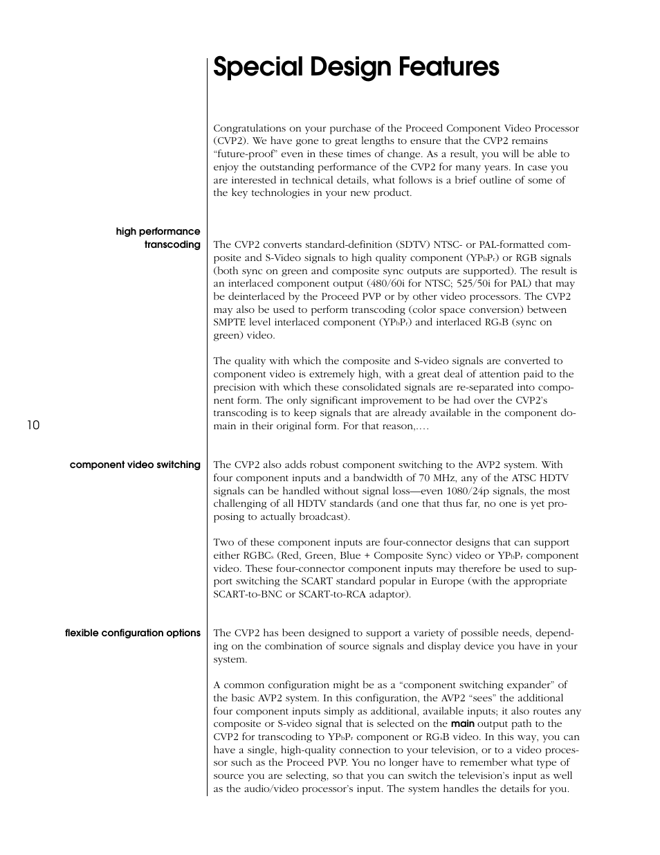 Special design features, High performance transcoding, Component video switching | Flexible configuration options | Proceed CVP2 User Manual | Page 10 / 36