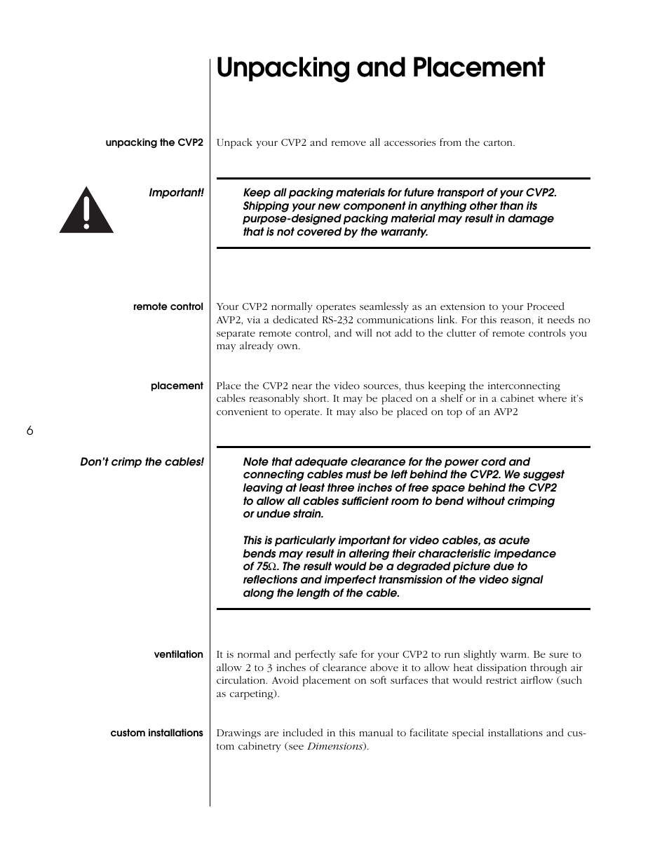 Unpacking and placement, Unpacking the cvp2, Remote control | Placement, Ventilation, Custom installations | Proceed CVP2 User Manual | Page 6 / 36