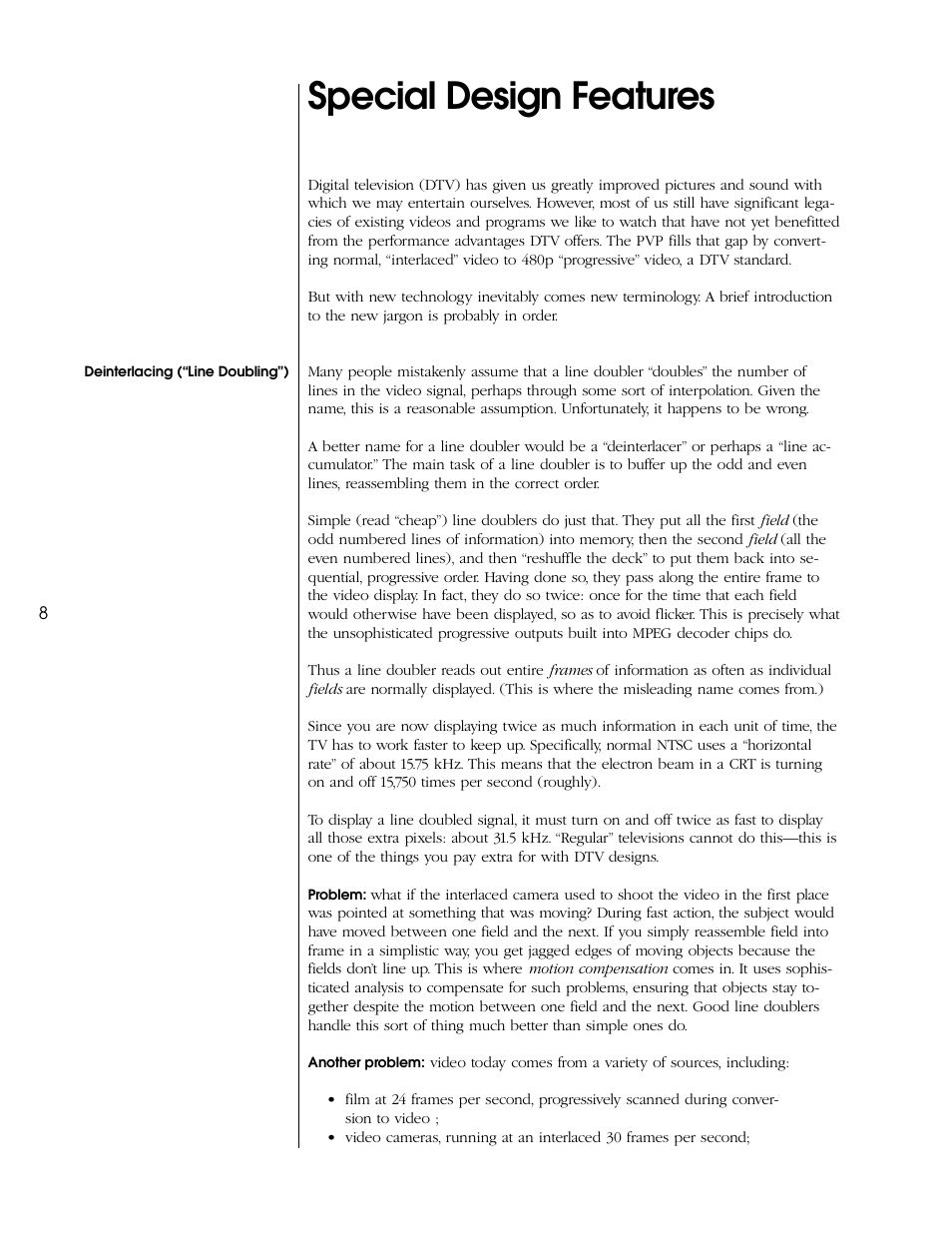 Special design features, Deinterlacing (“line doubling”) | Proceed PVP User Manual | Page 8 / 26