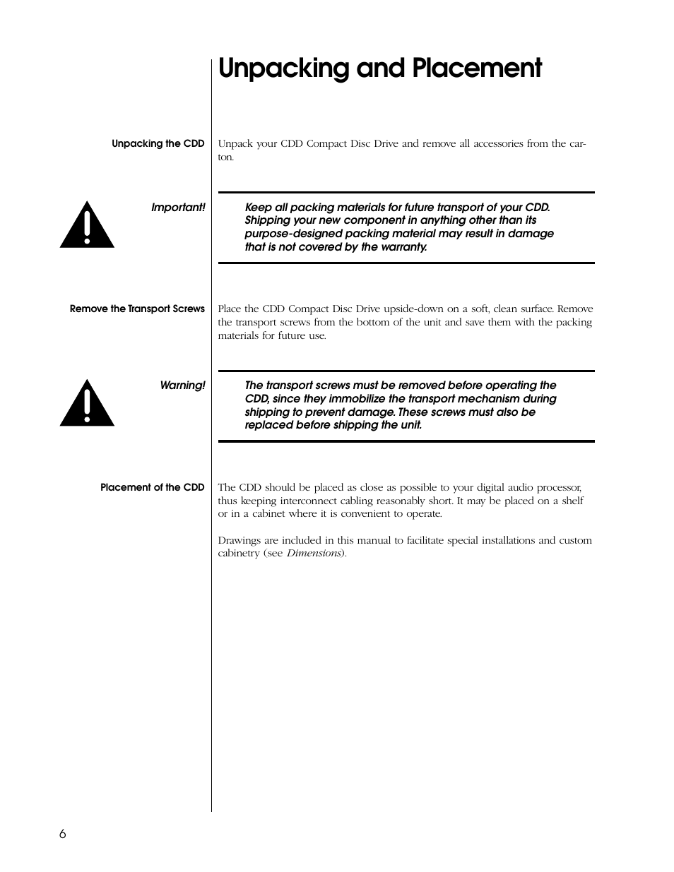 Unpacking and placement | Proceed CDD User Manual | Page 6 / 40