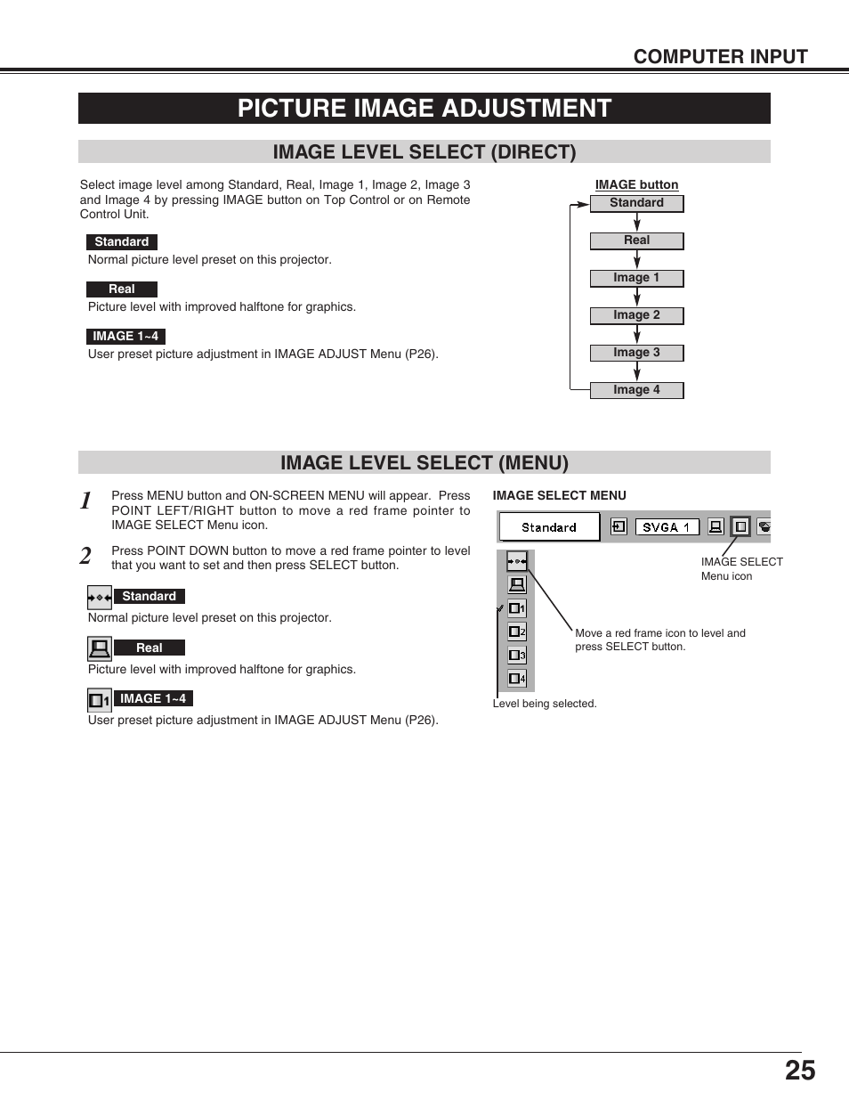 Picture image adjustment, Computer input, Image level select (menu) | Image level select (direct) | Christie Digital Systems 38-VIV210-01 User Manual | Page 25 / 44