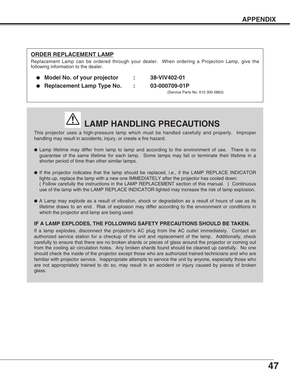 Lamp handling precautions, Appendix | Christie Digital Systems 38-VIV402-01 User Manual | Page 47 / 56