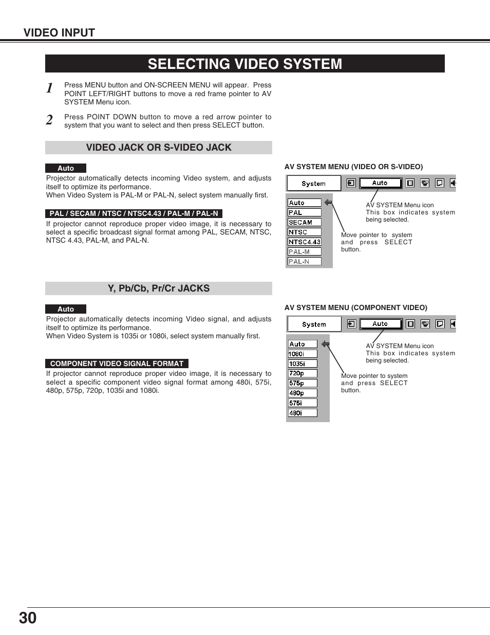 Selecting video system, Video input | Christie Digital Systems 38-VIV212 User Manual | Page 30 / 44