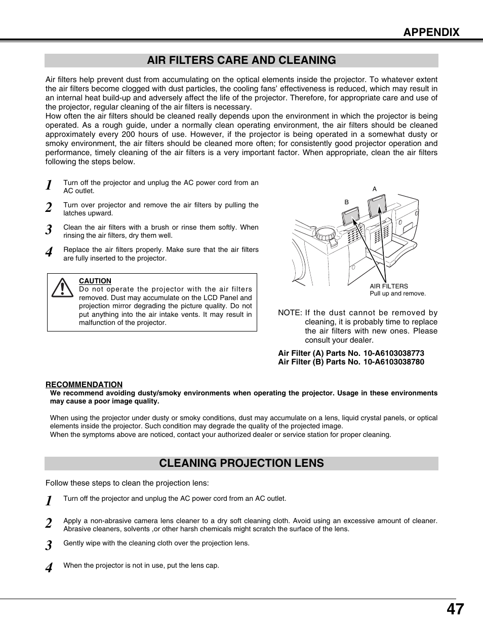 Air filters care and cleaning, Cleaning projection lens | Christie Digital Systems 103-008100-01 User Manual | Page 47 / 62