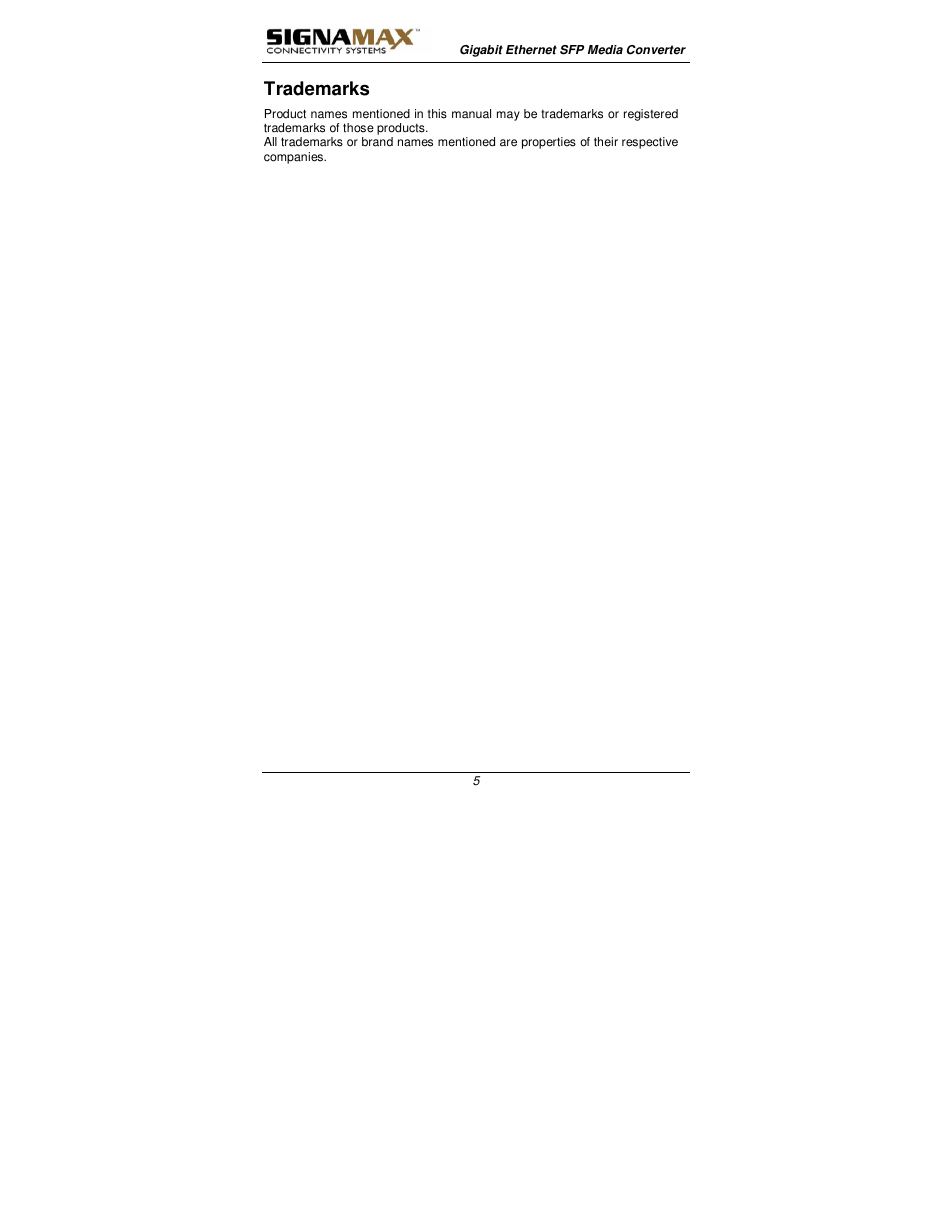 Trademarks | Signamax 1000BaseT/SX/LX to 1000BaseSX/LX Converters User Manual | Page 5 / 13