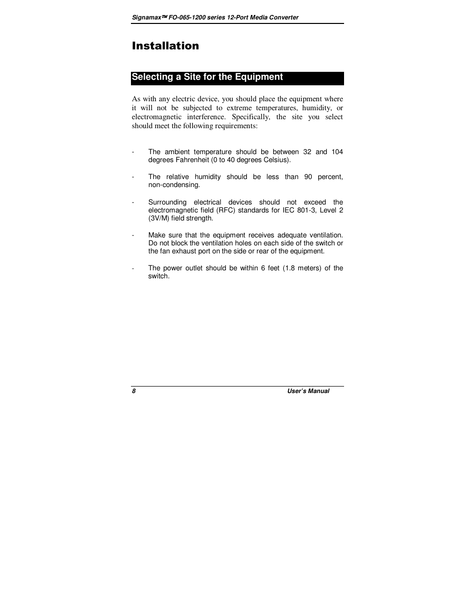 Installation, Selecting a site for the equipment | Signamax 12-Channel 100BaseFX Rack Mount Компьютерные Аксессуары User Manual | Page 10 / 14