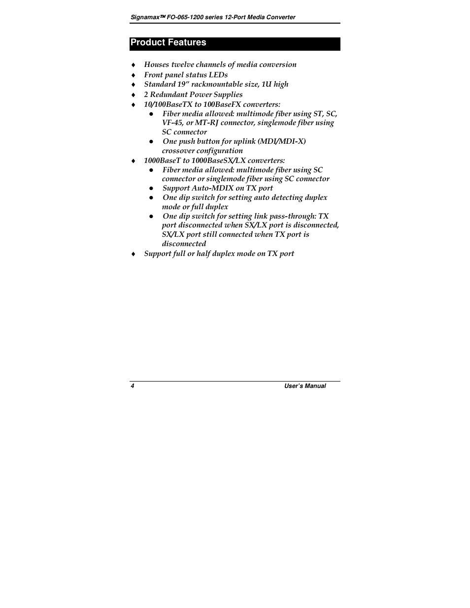 Product features | Signamax 12-Channel 100BaseFX Rack Mount Компьютерные Аксессуары User Manual | Page 6 / 14