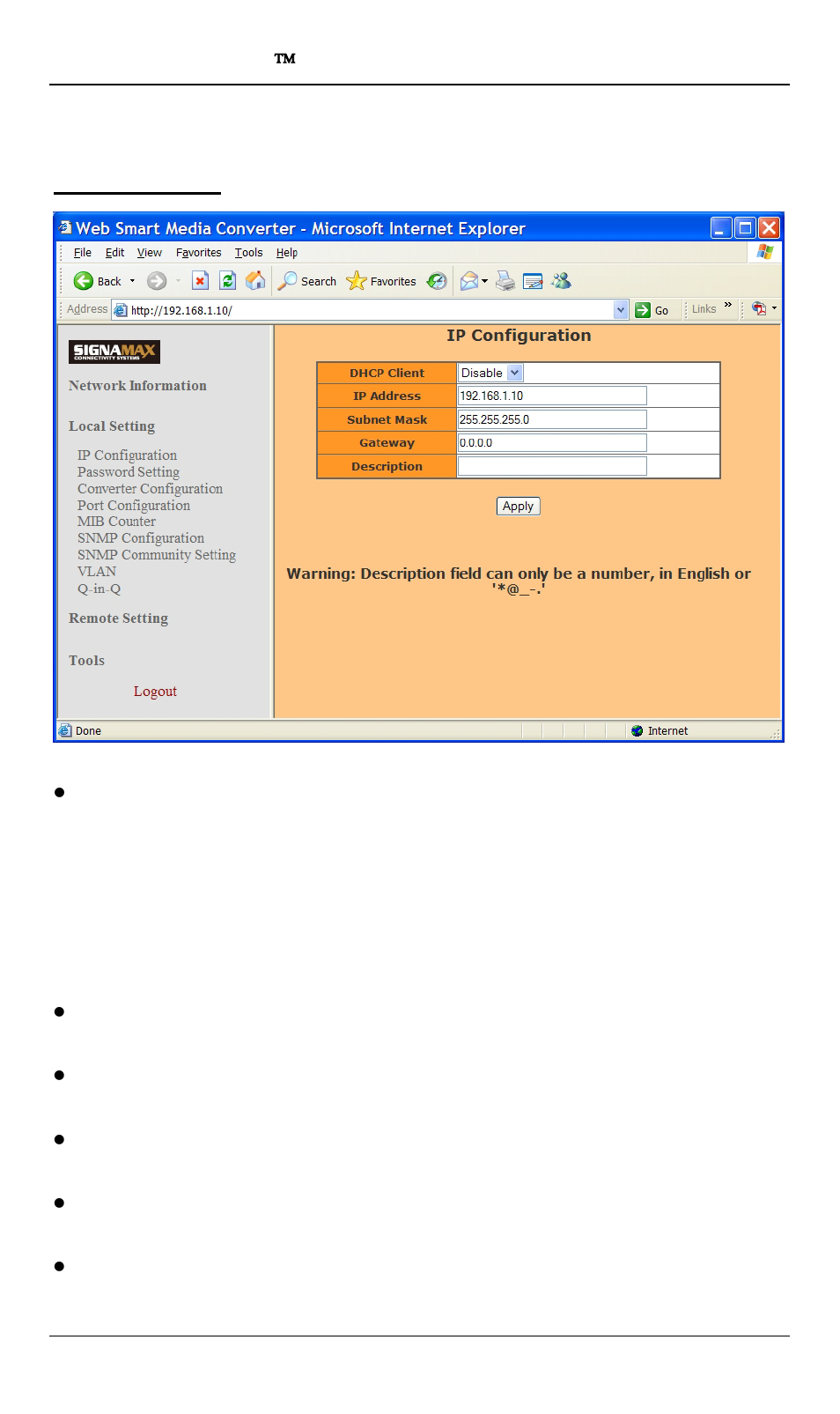 Local setting, Ip configuration, Ocal | Etting | Signamax 10/100/1000BaseT/TX to 100/1000Base SFP OAM Managed Switching Media Converter User Manual | Page 15 / 38