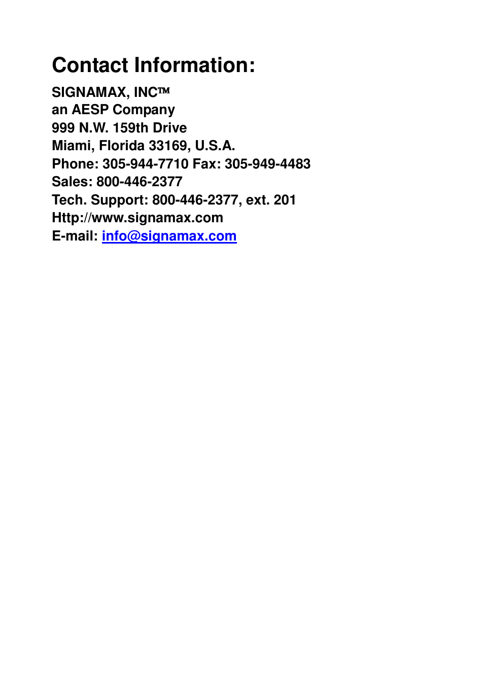 Contact information | Signamax 5-Port 10/100/1000BaseT/TX PoE+ Switch with 4 PoE+ Ports User Manual | Page 6 / 6