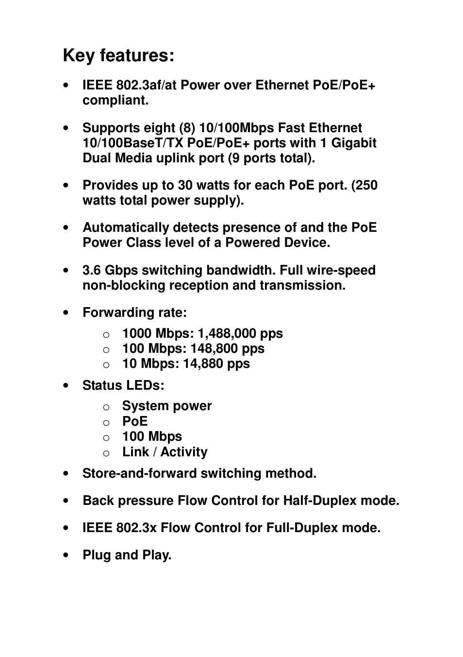 Key features | Signamax 9-Port 10/100BaseT/TX PoE+ Switch with 8 PoE/PoE+ Ports plus 1 Gigabit Dual Media Port User Manual | Page 3 / 6