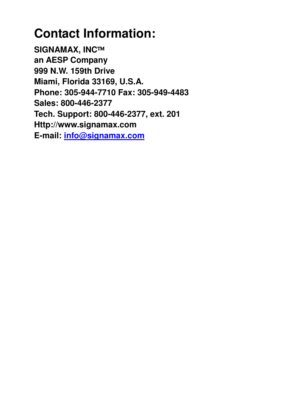 Contact information | Signamax 5-Port 10/100BaseT/TX PoE Switch with 4 PoE Ports & 1 100BaseFX Port User Manual | Page 6 / 6