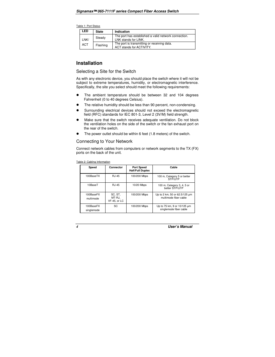 Installation, Selecting a site for the switch, Connecting to your network | Signamax 7-Port 10/100 Unmanaged Switch + 1-Port 100BaseFX User Manual | Page 6 / 8