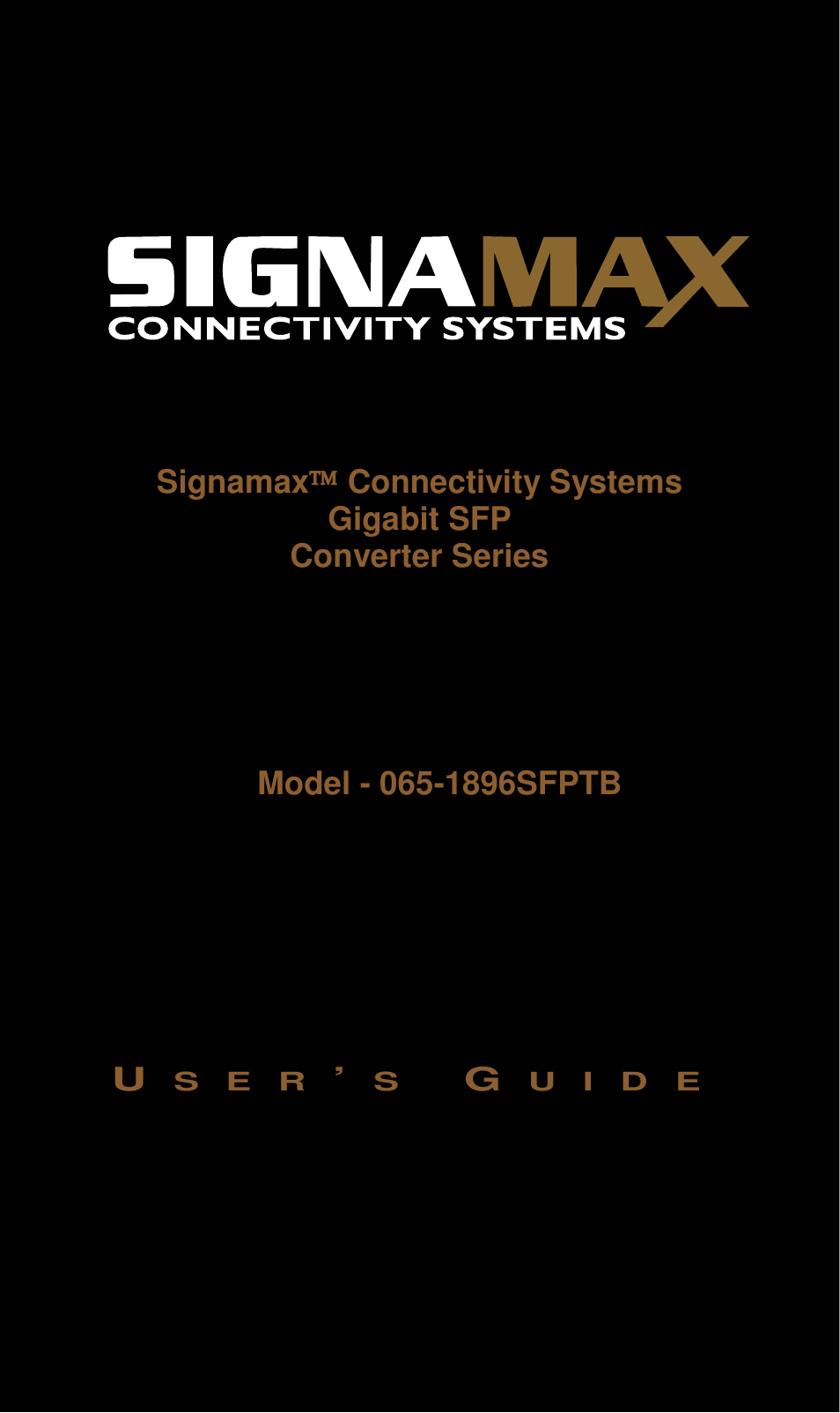 Signamax 10/100/1000 to Gigabit SFP DIN Rail Mount Industrial Media Converter User Manual | 19 pages