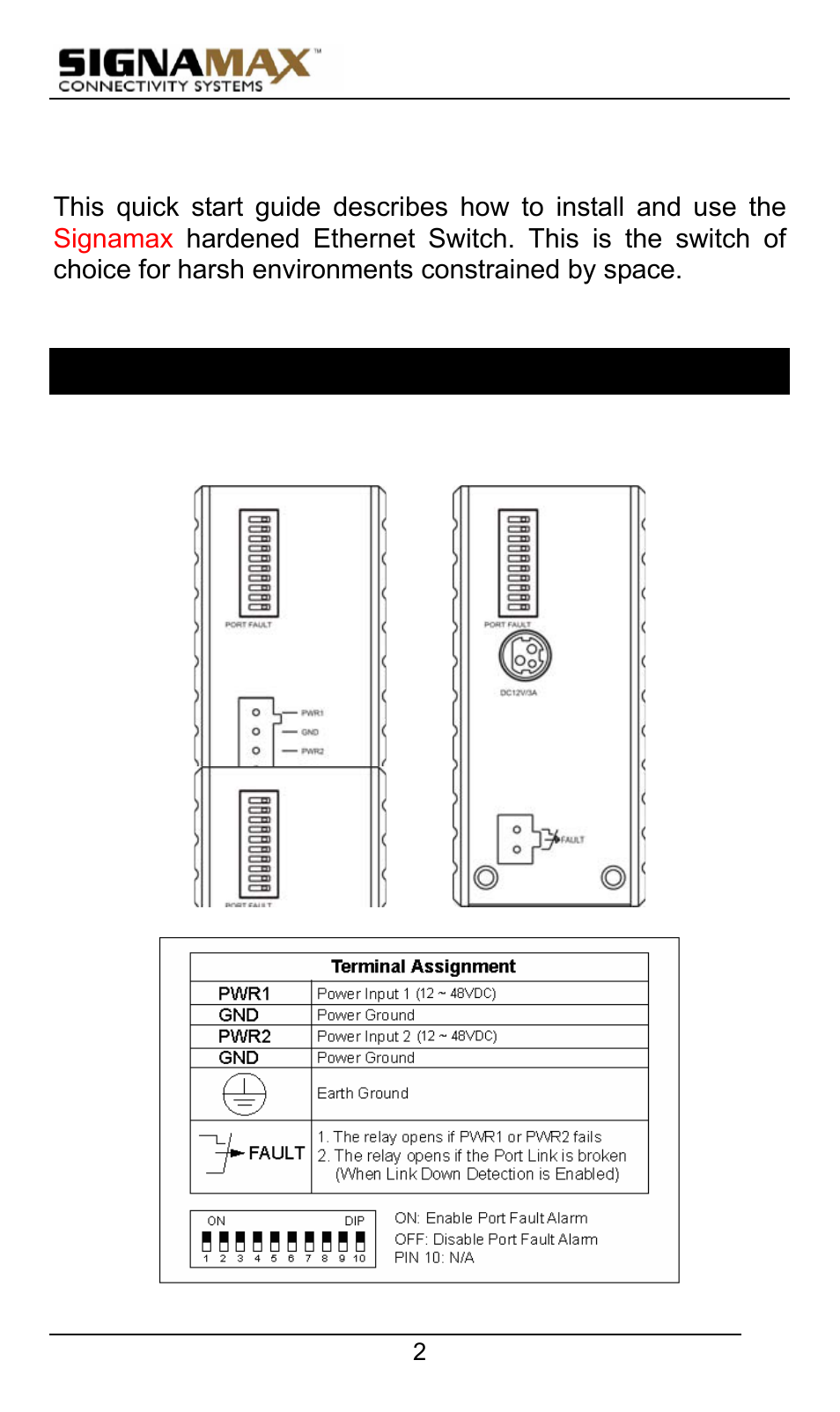 Quick start guide, Physical description, The terminal block and power inputs | Signamax 10/100 Industrial DIN-rail Mount Unmanaged Switches User Manual | Page 2 / 23