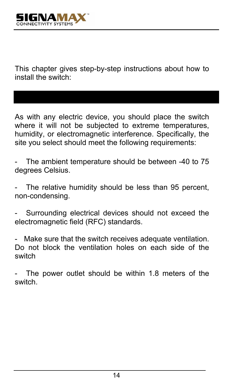 Installation, Selecting a site for the switch | Signamax 10/100 Industrial DIN-rail Mount Power over Ethernet Unmanaged Switches User Manual | Page 14 / 22