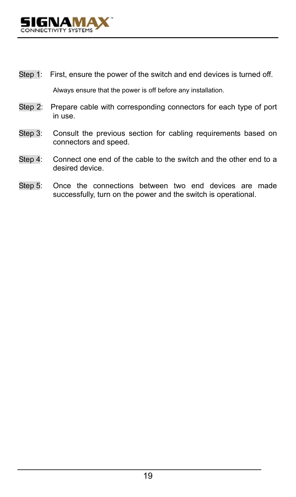 Cabling | Signamax 10/100 Industrial DIN-rail Mount Power over Ethernet Unmanaged Switches User Manual | Page 19 / 22