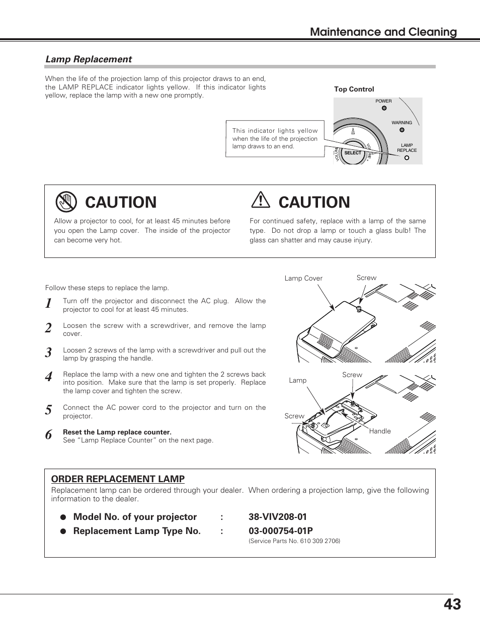 Caution, Maintenance and cleaning | Christie Digital Systems 38-VIV208-01 User Manual | Page 43 / 56