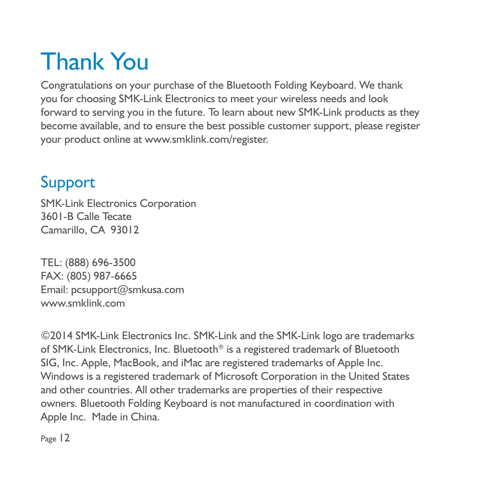 Support | SMK-Link Electronics Blu-Link™ Folding Bluetooth Keyboard and Tablet Stand User Manual | Page 14 / 16