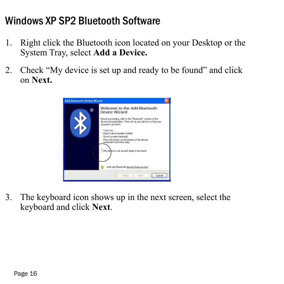 Windows xp sp2 bluetooth software | SMK-Link Electronics VersaPoint Bluetooth Slim Keyboard User Manual | Page 16 / 23