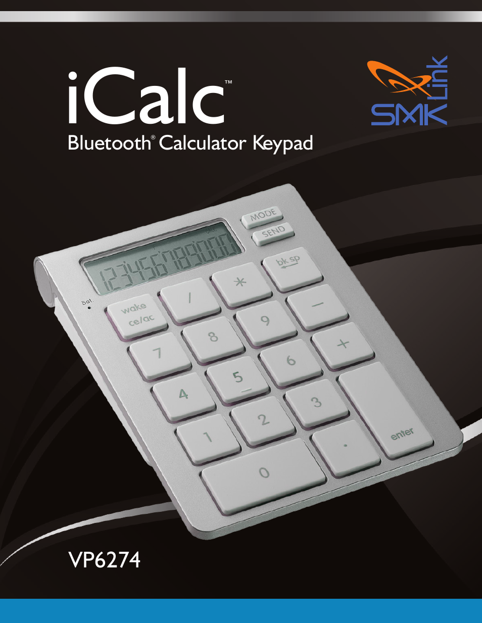 SMK-Link Electronics iCalcTM Bluetooth® Calculator Keypad User Manual | 20 pages