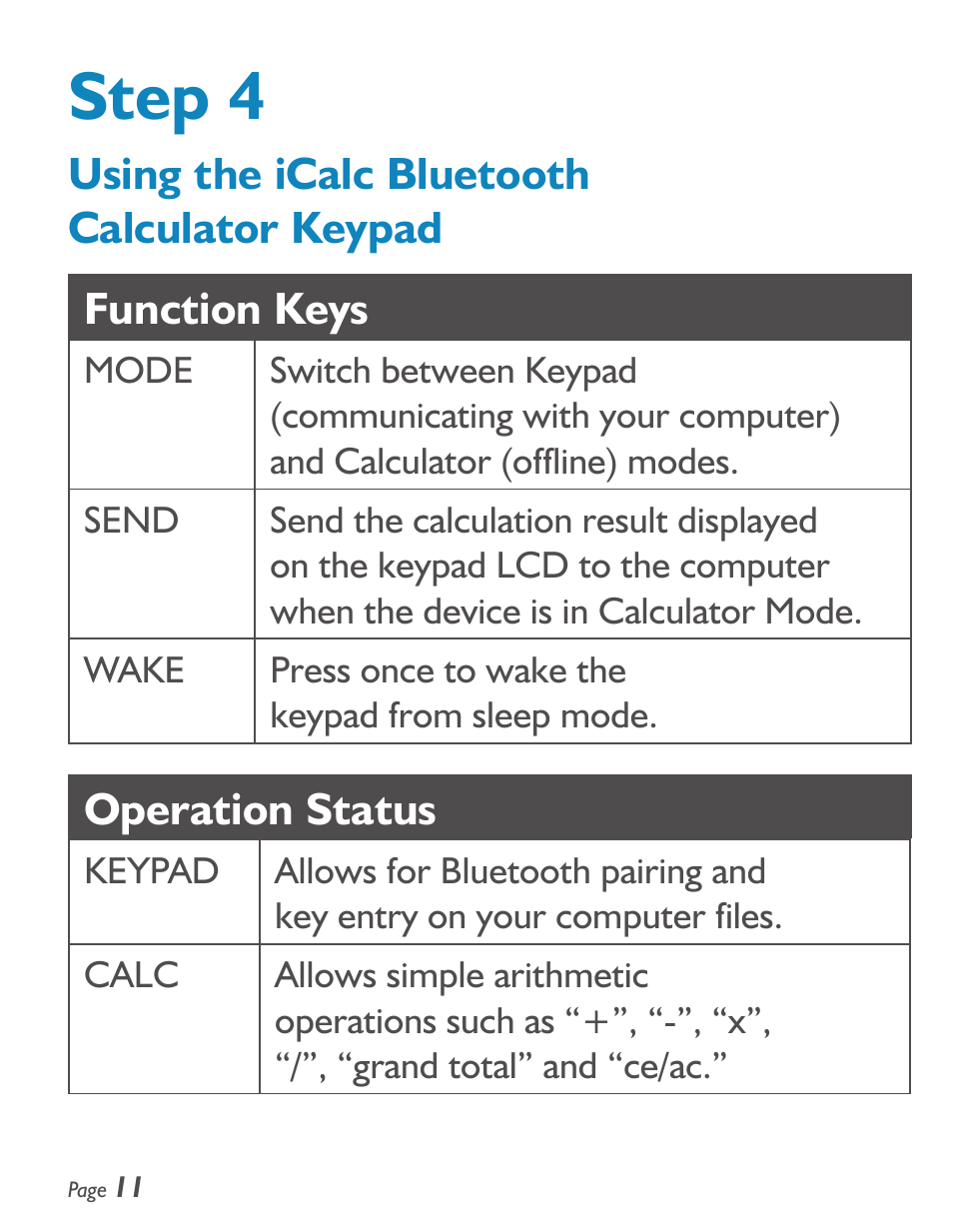 Step 4, Operation status | SMK-Link Electronics iCalcTM Bluetooth® Calculator Keypad User Manual | Page 12 / 20