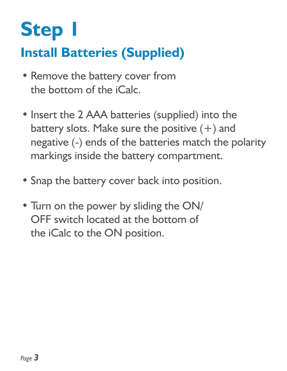 Step 1, Install batteries (supplied) | SMK-Link Electronics iCalcTM Bluetooth® Calculator Keypad User Manual | Page 4 / 20