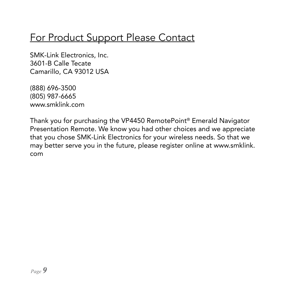 For product support please contact | SMK-Link Electronics RemotePoint Emerald Presenter User Manual | Page 10 / 12