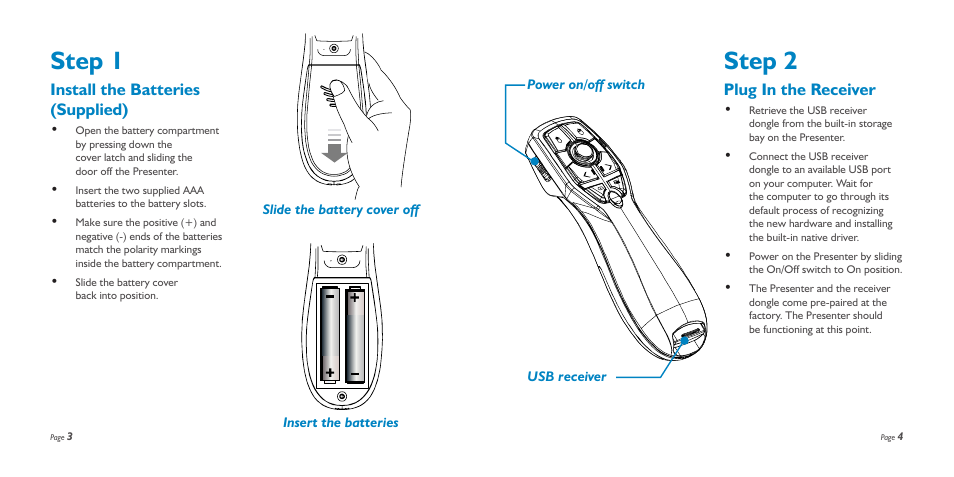 Step 2, Step 1, Plug in the receiver | Install the batteries (supplied) | SMK-Link Electronics RemotePoint Ruby Presenter User Manual | Page 3 / 9