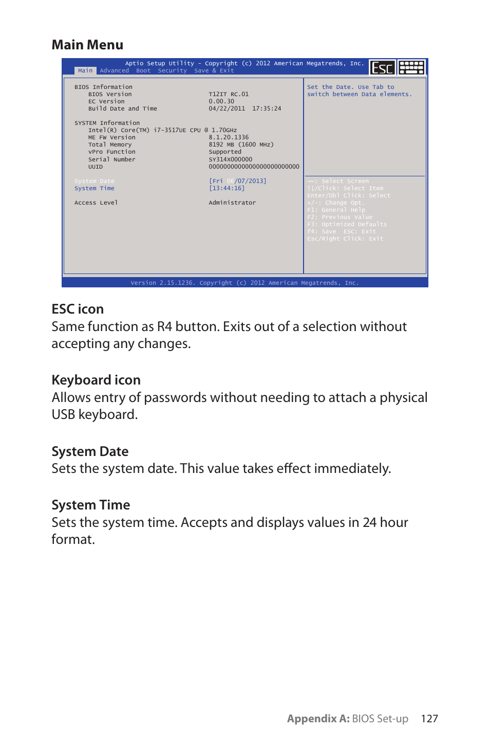 Main menu, Esc icon, Keyboard icon | System date, System time, Appendix a: bios set-up 127 | TabletKiosk Sahara Slate PC i575/i535 User Manual | Page 153 / 175