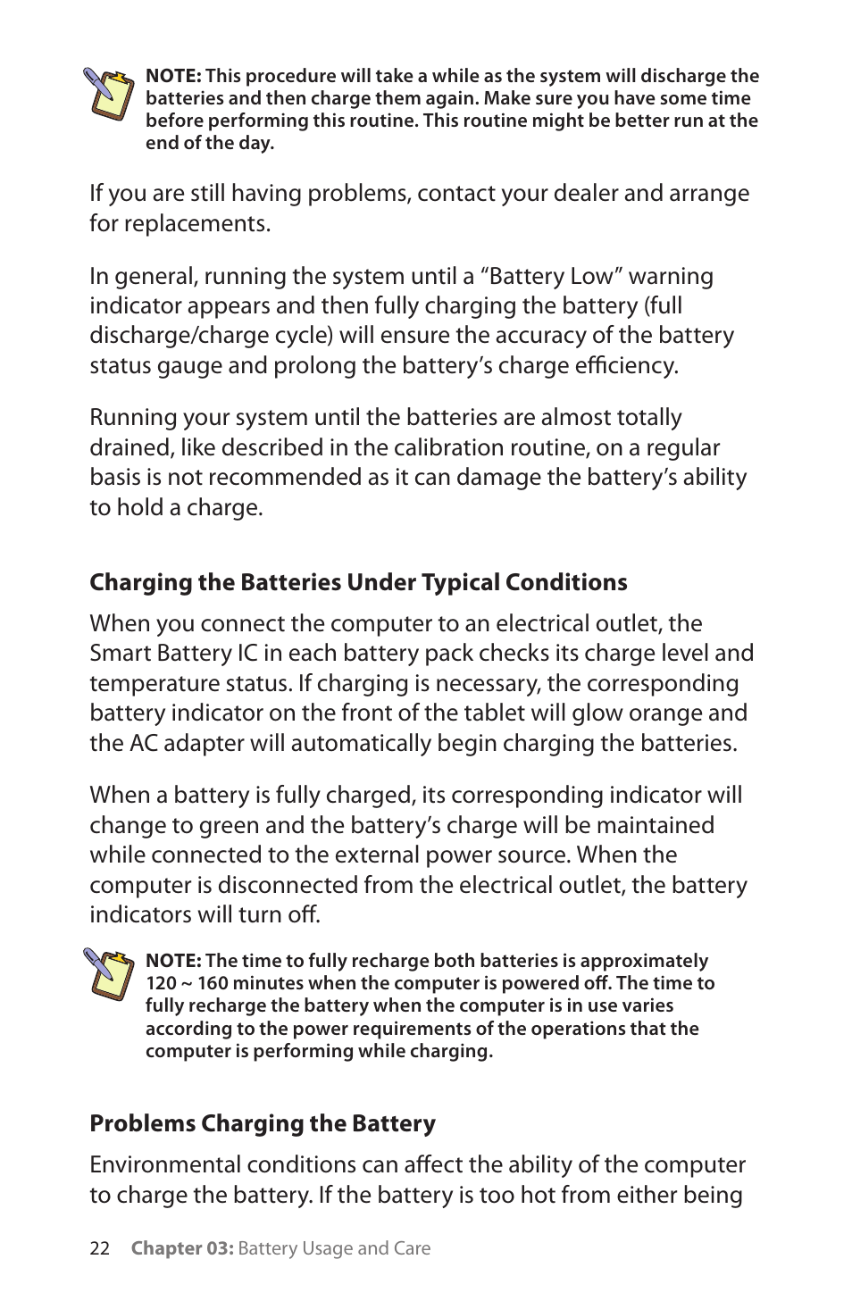 Charging the batteries under typical conditions, Problems charging the battery | TabletKiosk Sahara Slate PC i575/i535 User Manual | Page 48 / 175