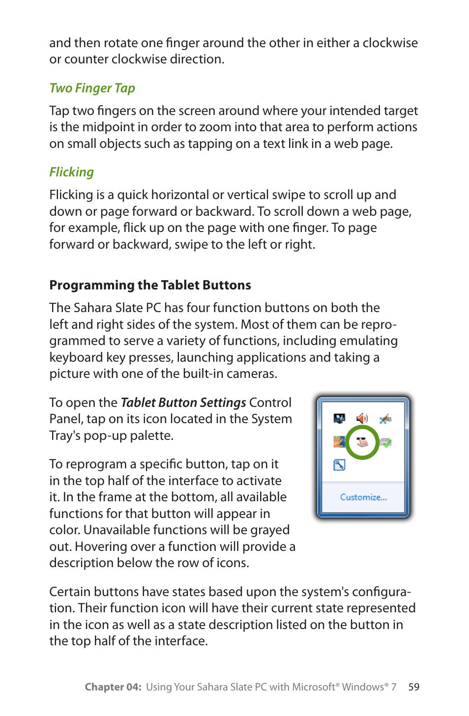 Two finger tap, Flicking, Programming the tablet buttons | Flicking 59 | TabletKiosk Sahara Slate PC i575/i535 User Manual | Page 85 / 175