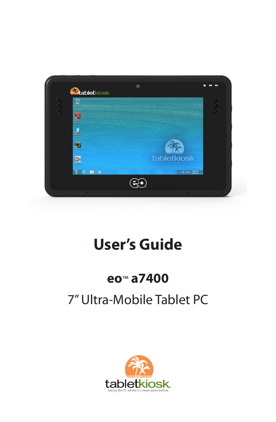 TabletKiosk eo a7400 User Manual | 128 pages