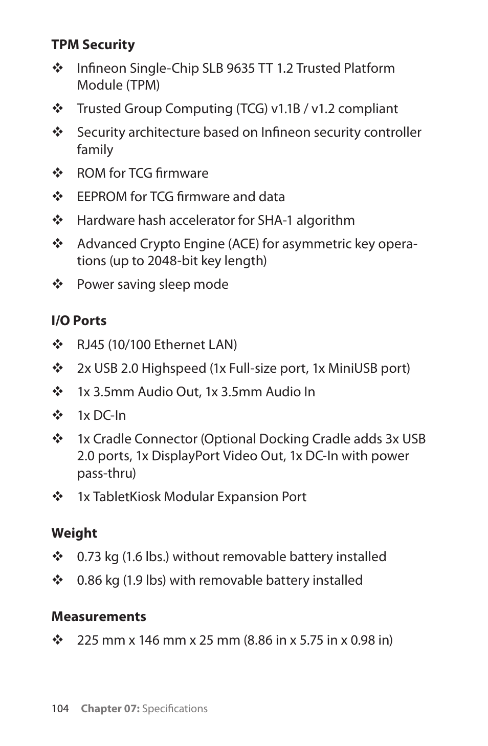 Tpm security, I/o ports, Weight | Measurements, Weight 104 measurements 104 | TabletKiosk eo a7400 User Manual | Page 122 / 128