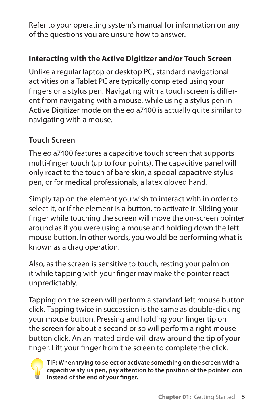 Touch screen | TabletKiosk eo a7400 User Manual | Page 23 / 128