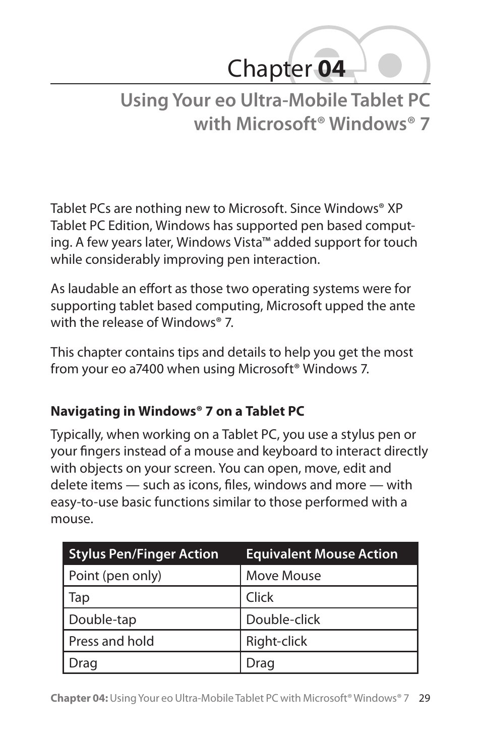 Navigating in windows® 7 on a tablet pc, Chapter 04 | TabletKiosk eo a7400 User Manual | Page 47 / 128