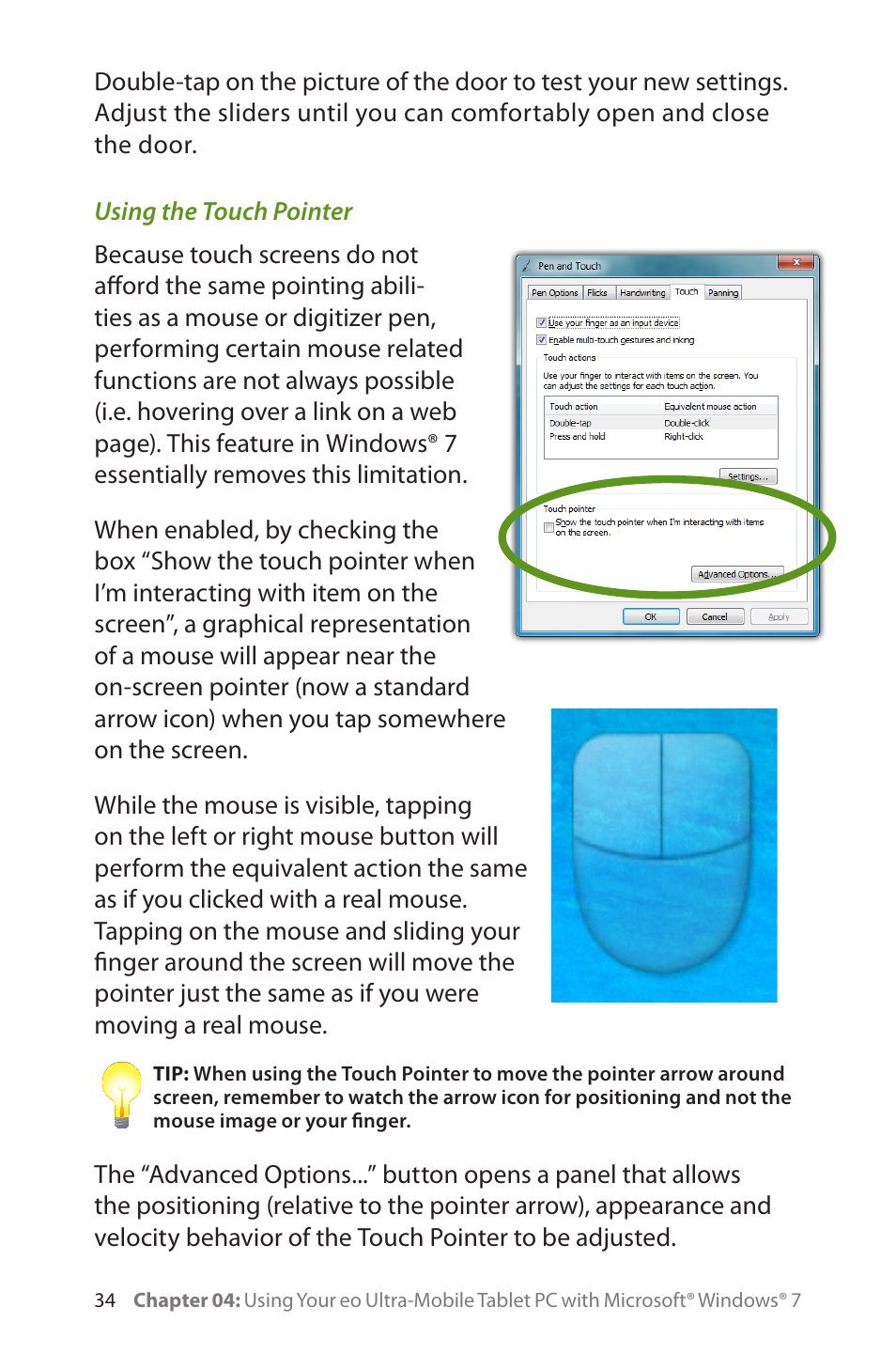 Using the touch pointer | TabletKiosk eo a7400 User Manual | Page 52 / 128