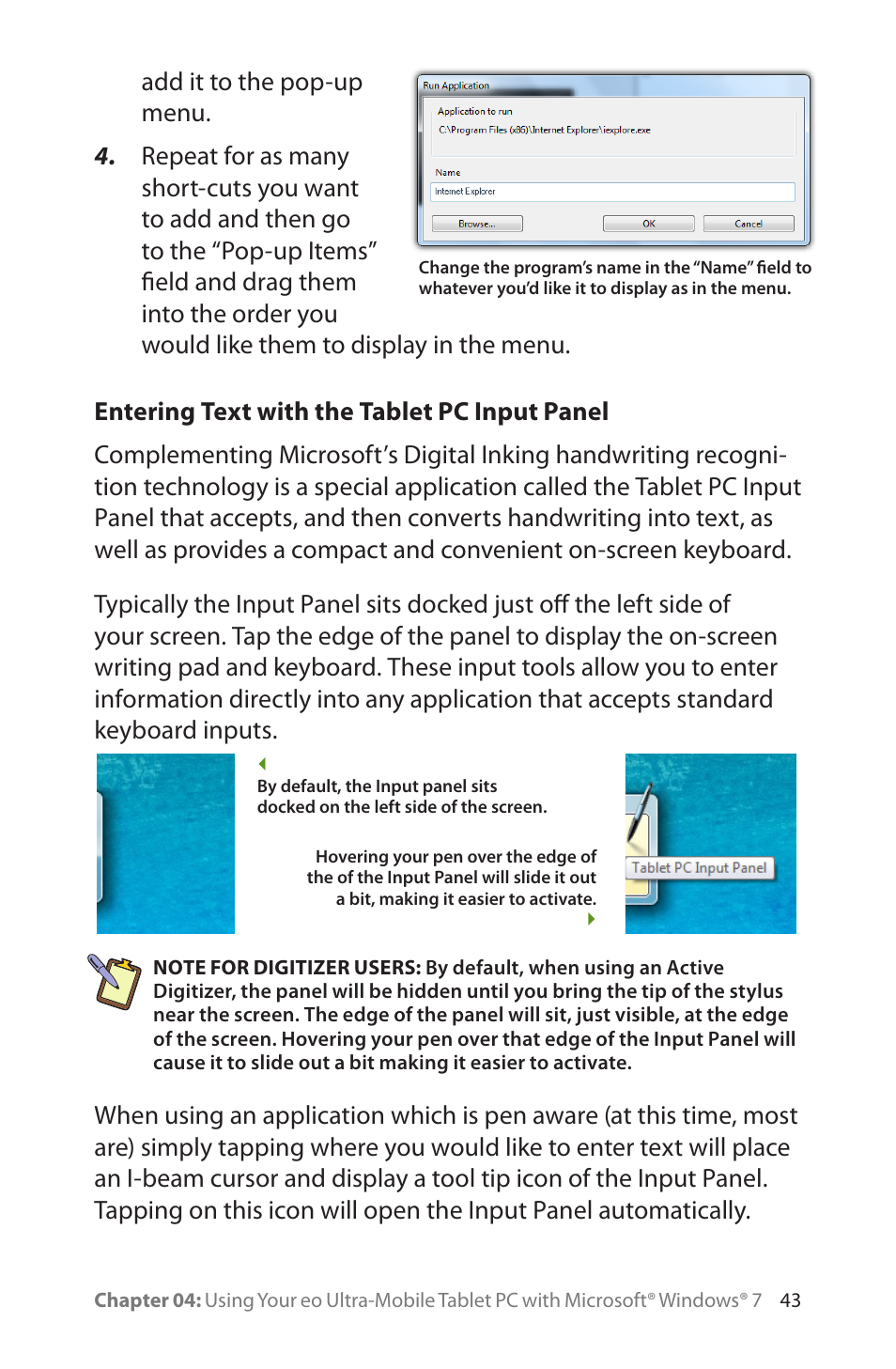 Entering text with the tablet pc input panel | TabletKiosk eo a7400 User Manual | Page 61 / 128