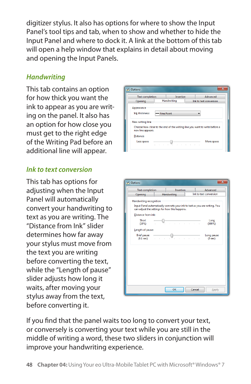 Handwriting, Ink to text conversion, Handwriting 48 ink to text conversion | TabletKiosk eo a7400 User Manual | Page 66 / 128