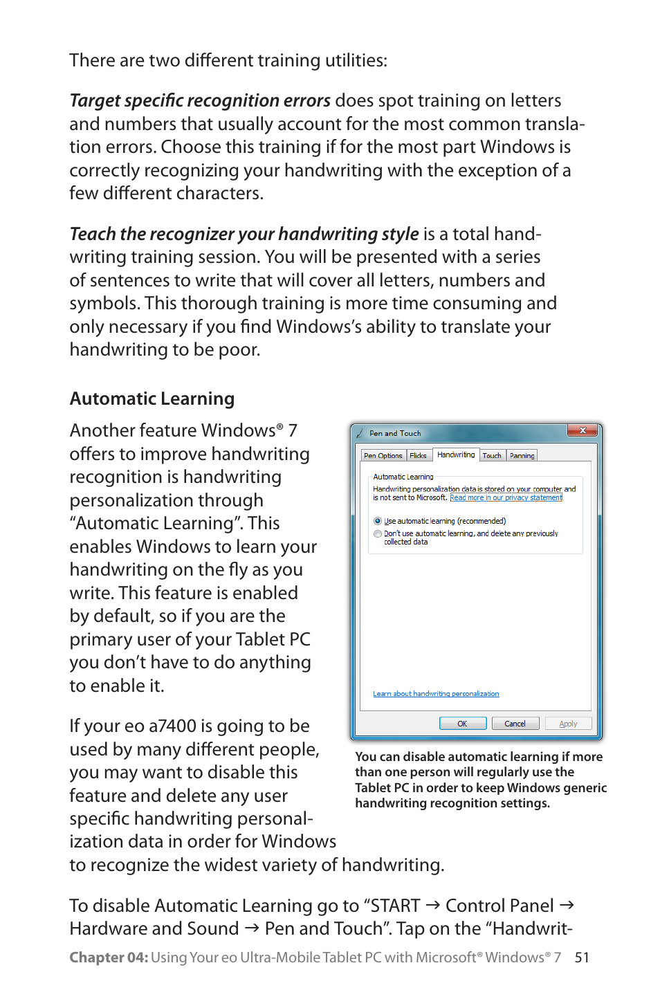 Automatic learning | TabletKiosk eo a7400 User Manual | Page 69 / 128