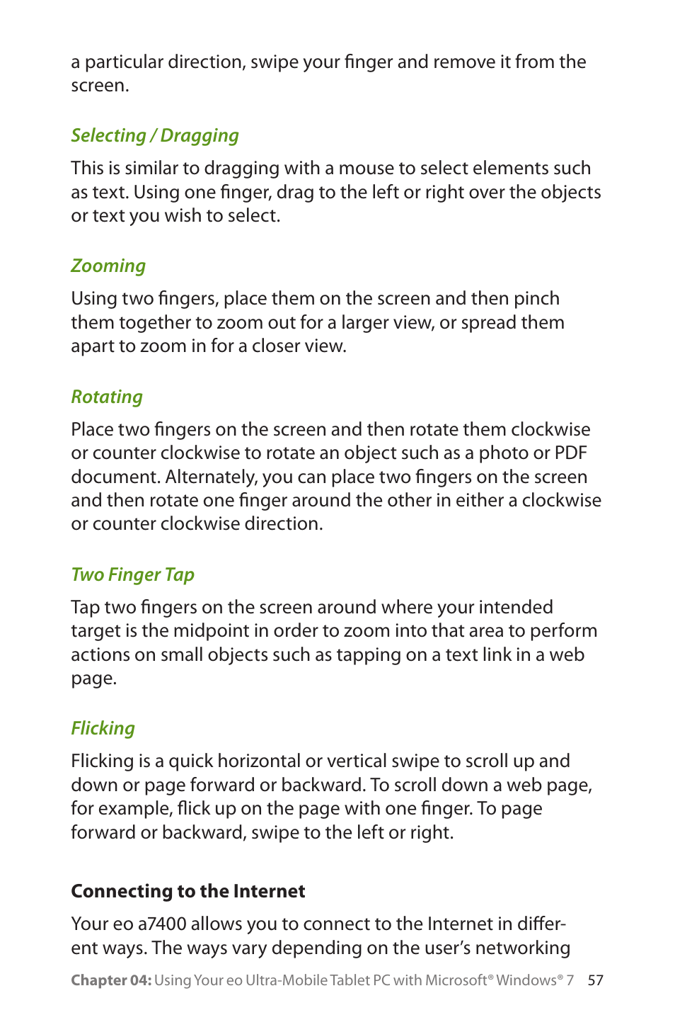 Selecting / dragging, Zooming, Rotating | Two finger tap, Flicking, Connecting to the internet, Zooming 57 rotating 57 two finger tap, Flicking 57 | TabletKiosk eo a7400 User Manual | Page 75 / 128
