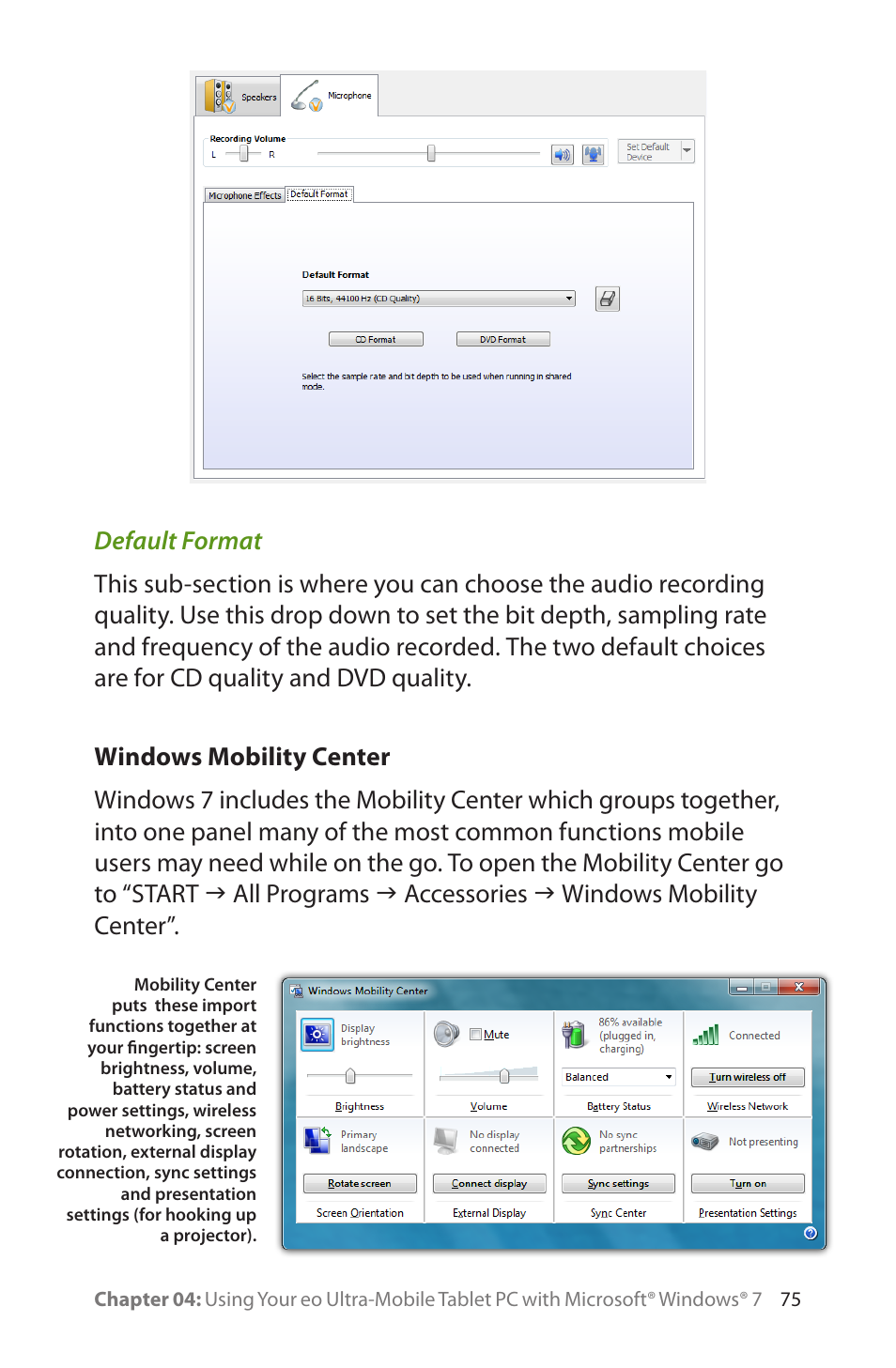 Default format, Windows mobility center | TabletKiosk eo a7400 User Manual | Page 93 / 128
