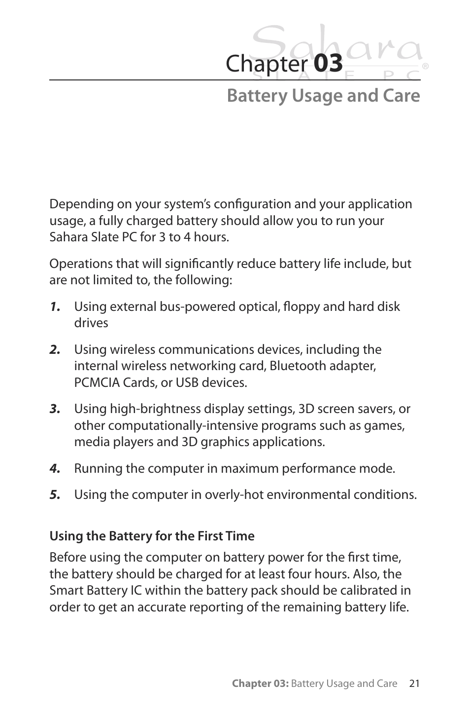 Battery usage and care, Using the battery for the first time, Chapter | TabletKiosk Sahara Slate PC i400 Series User Manual | Page 36 / 124