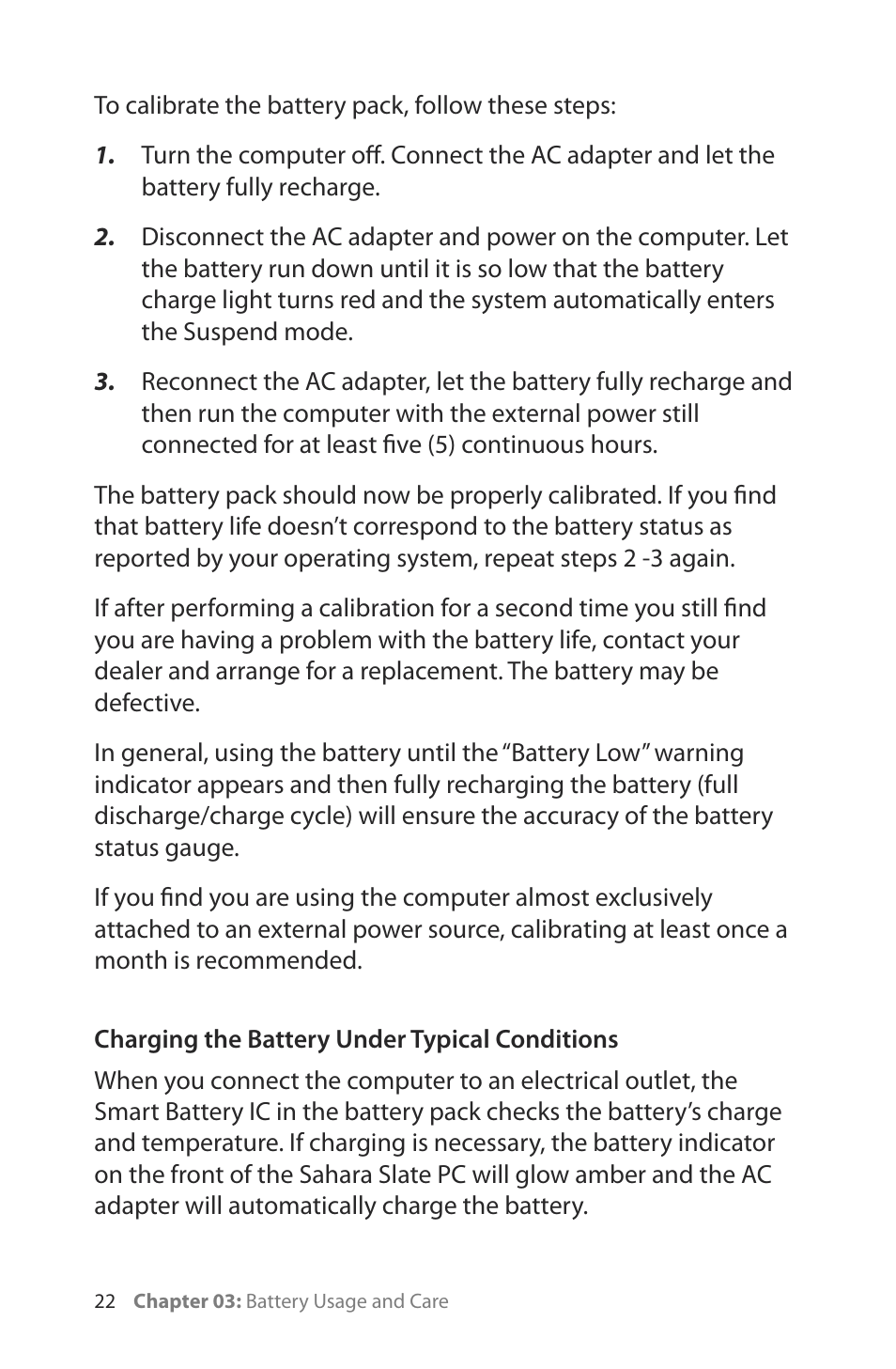 Charging the battery under typical conditions | TabletKiosk Sahara Slate PC i400 Series User Manual | Page 37 / 124