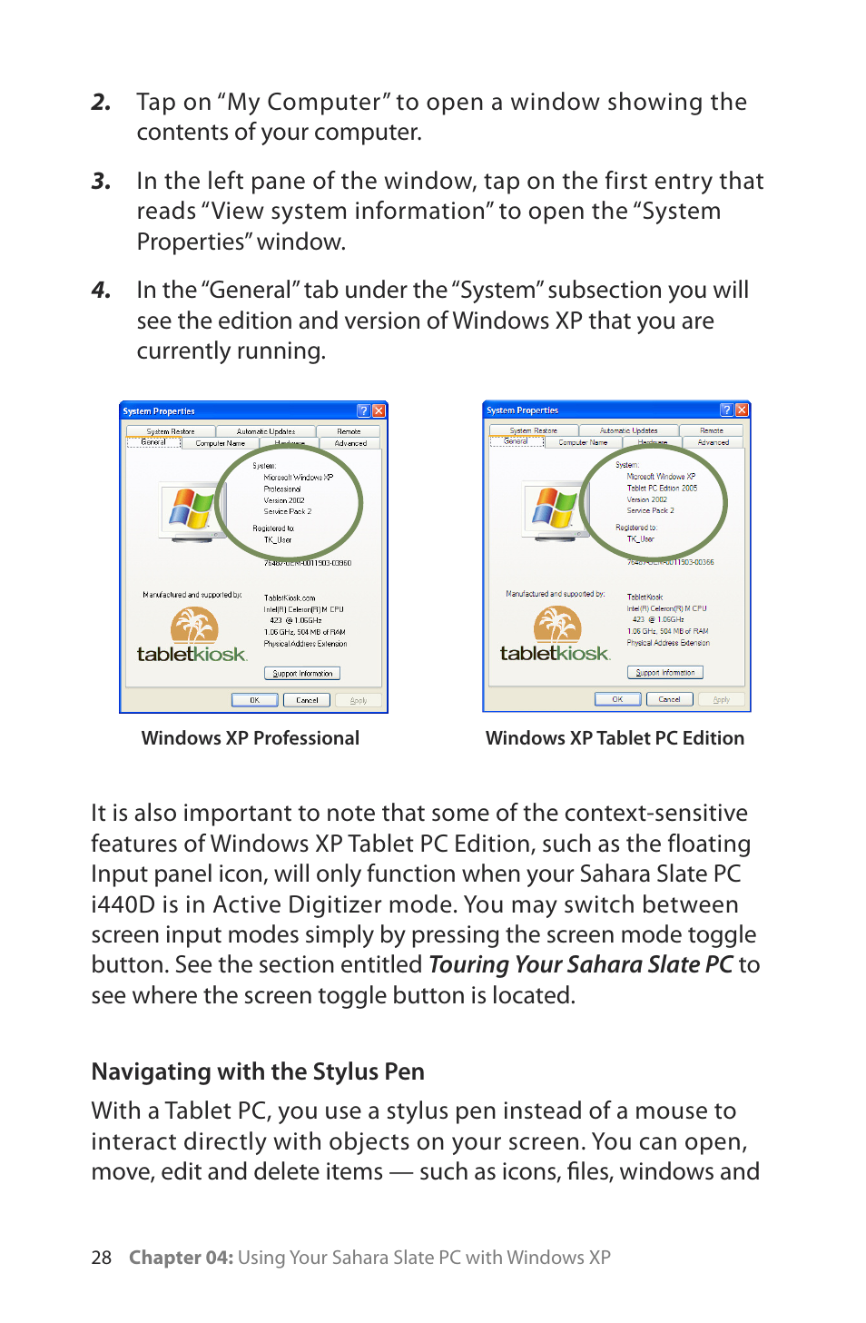 Navigating with the stylus pen | TabletKiosk Sahara Slate PC i400 Series User Manual | Page 43 / 124