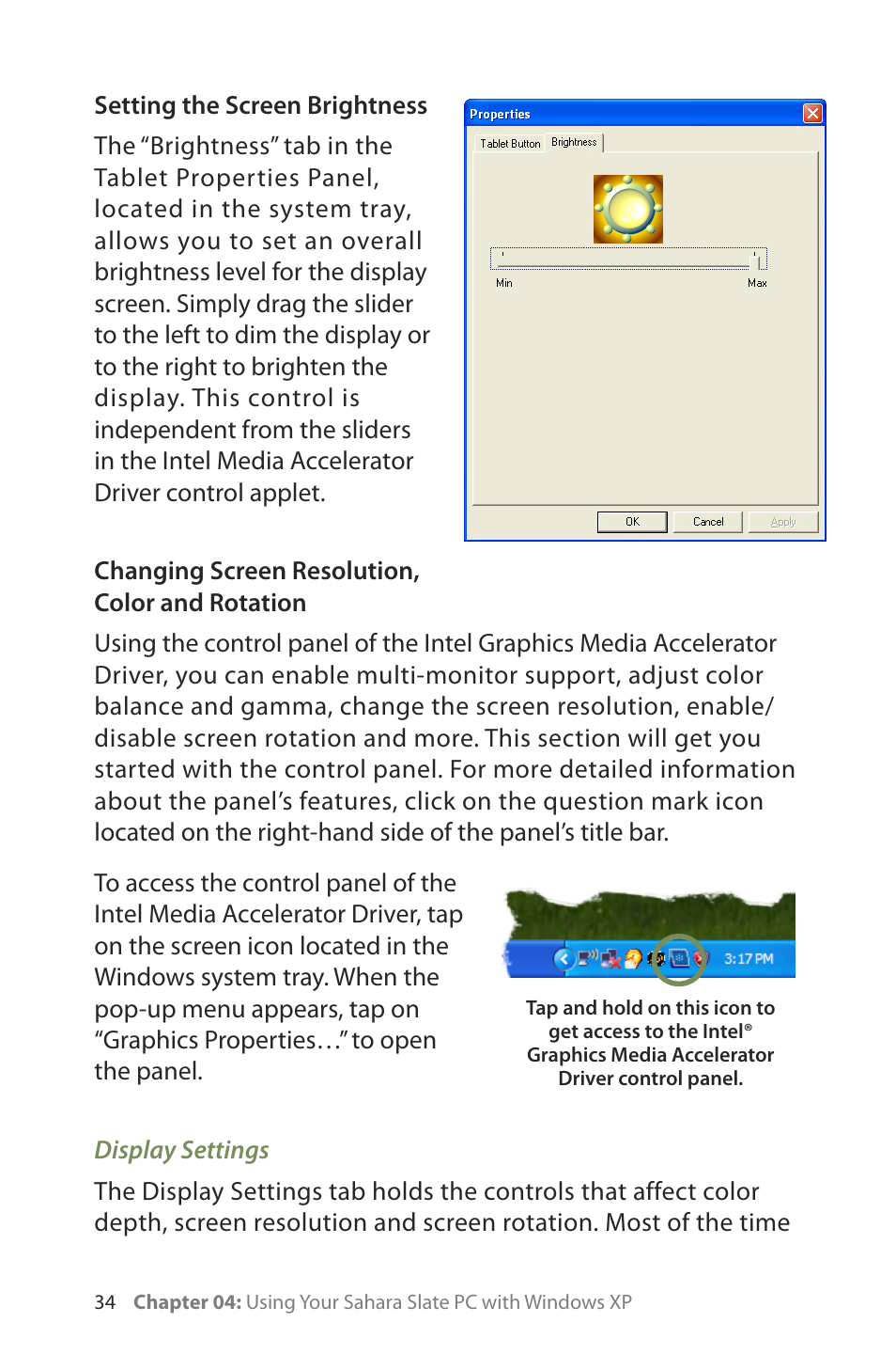 Setting the screen brightness, Changing screen resolution, color and rotation, Display settings | TabletKiosk Sahara Slate PC i400 Series User Manual | Page 49 / 124